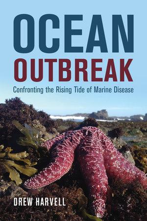 Ocean Outbreak book cover, features a photo of a pink sea star