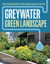 "Greywater, Green Landscape," a book by Laura Allen